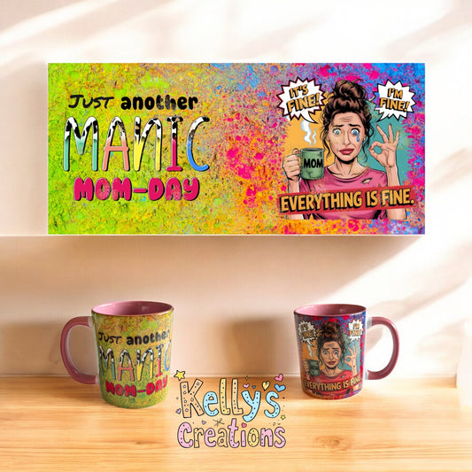 Manic Mom day